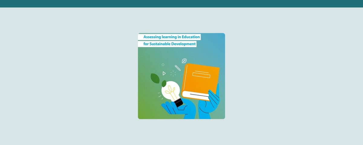 ESD-ASSESS | Assessing Learning in Education for Sustainable Development