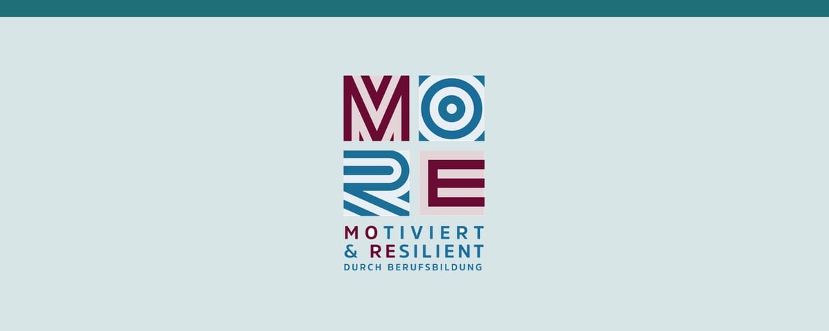 MORE | Motivated and Resilient in the World of Work through Vocational Education